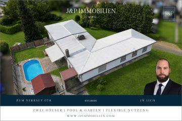 Wohnensemble in Lich: 2 Häuser, Pool, großer Garten, 2 Garagen & 5 Stellplätze, 35423 Lich, Einfamilienhaus